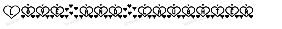 Love and laughter字体转换